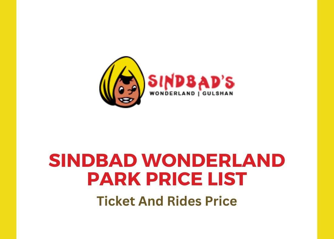 Sindbad Amusement Park Ticket and Rides Price List in Karachi