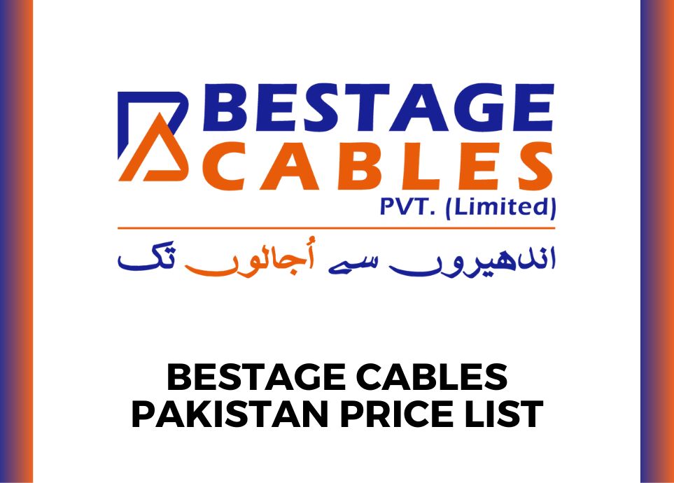 Bestage cables price list in Pakistan