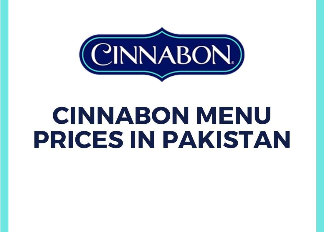 Cinnabon Menu Prices List in Pakistan