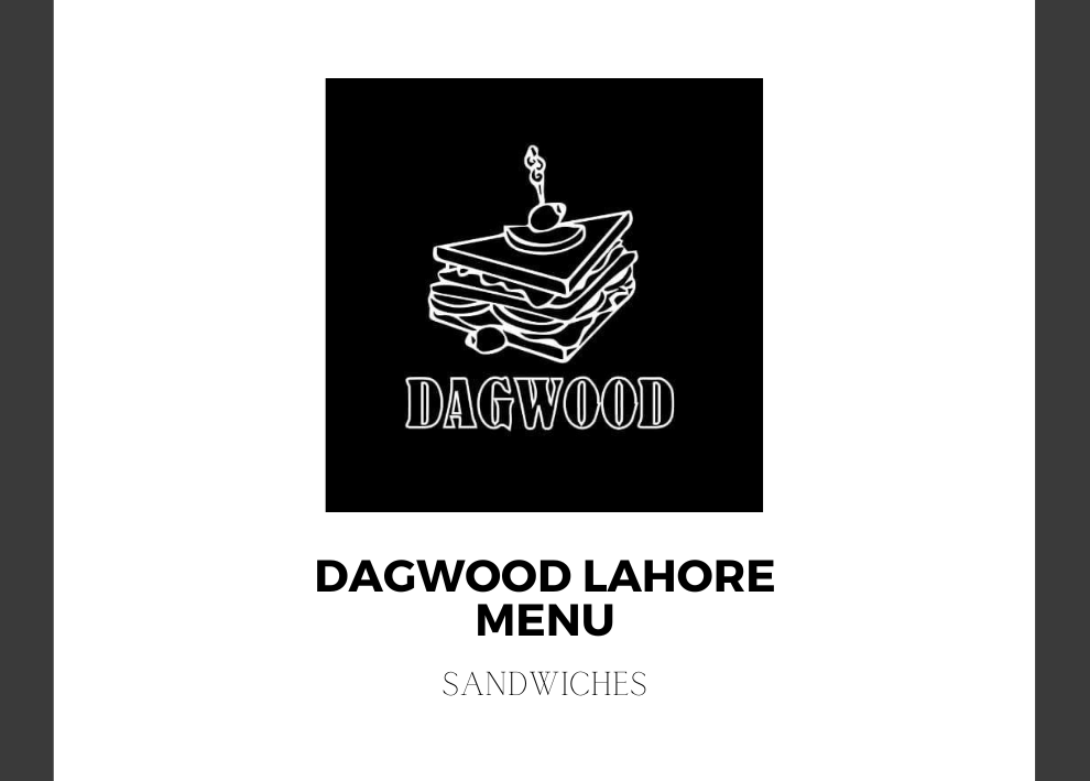 Dagwood Lahore Menu with prices