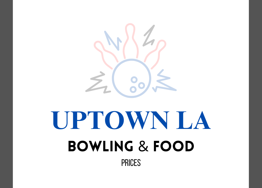 Uptown LA Lahore Bowling Prices