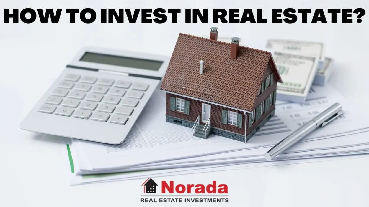 How to Invest in Real Estate with Limited Capital"*