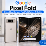 Google Pixel Fold Price USA: Current Pixel Fold Prices & Guide