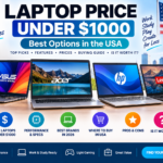 Laptop Price Under $1000: Best Options in the USA
